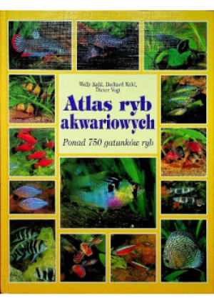 Atlas ryb akwariowych - Wally Kahl - książka  wyd. 1997