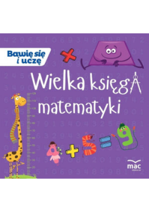 Wielka księga matematyki - książka  wyd. 2018