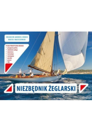 Niezbędnik żeglarski - Andrzej Dobek Zbigniew - książka  wyd. 2021