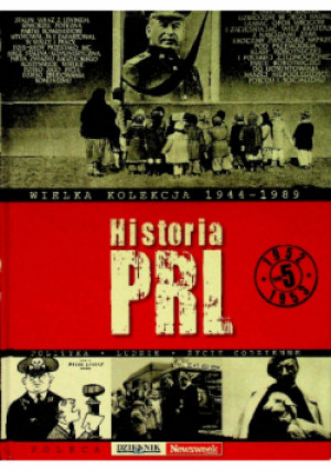 Wielka kolekcja 1944 do 1989 Historia PRL Tom 5 - książka  wyd. 2009