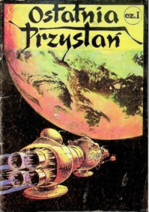 Ostatnia przystań Część 1 - książka  wyd. 1986
