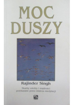 Moc duszy - Rajinder Singh - książka  wyd. 1998