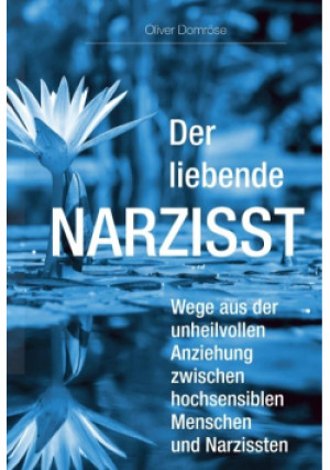 Der liebende Narzisst - Oliver Domrose - książka  wyd. 2021