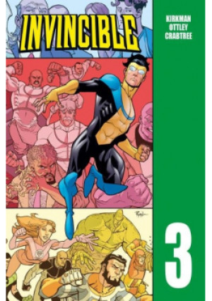 Invincible Tom 3 - Robert Kirkman, Nicky Crabtree, Ryan Ottley - książka  wyd. 2019