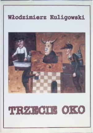 Trzecie oko - Wlodzimierz Kuligowski - książka  wyd. 2007