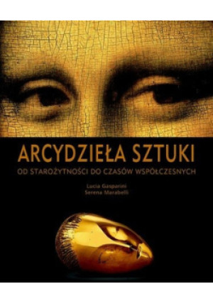 Arcydzieła sztuki - książka  wyd. 2009