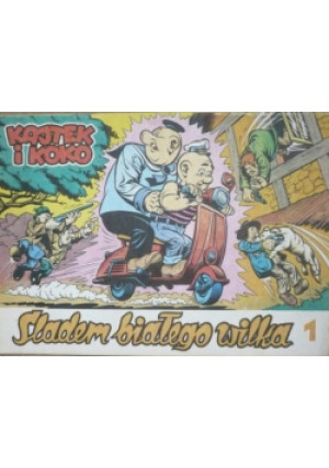 Śladami białego wilka Tom 1 - Janusz Christa - książka  wyd. 1989