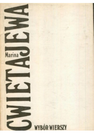 Wybór wierszy - Marina Cwietajewa - książka  wyd. 1977