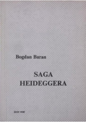 Saga Heideggera - Bogdan Baran - książka  wyd. 1990