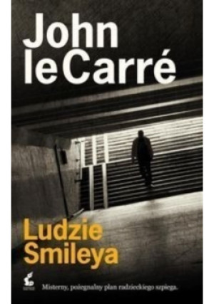 Ludzie Smileya - John Le Carre - książka  wyd. 2014
