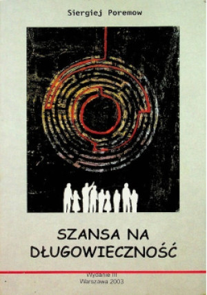 Szansa na długowieczność - Sirgiej Poremow - książka  wyd. 2003