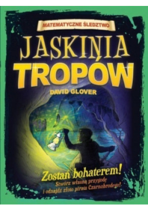 Jaskinia tropów - David Glover - książka  wyd. 2015