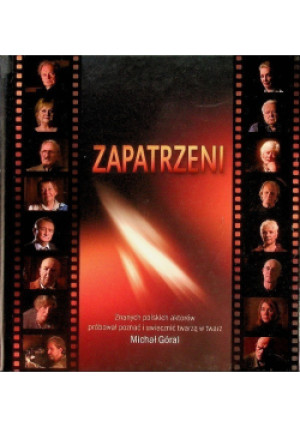 Zapatrzeni - Michał Góral - książka  wyd. 2010