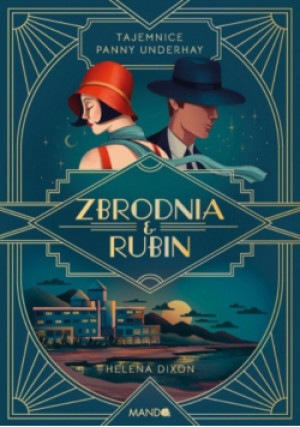 Zbrodnia i rubin - Helena  Dixon - książka  wyd. 2025