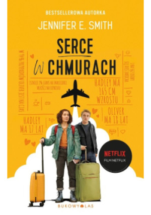 Serce w chmurach - Jennifer E. Smith - książka  wyd. 2023