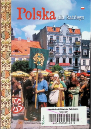 Polska dla każdego - Bogna Parma - książka  wyd. 2014
