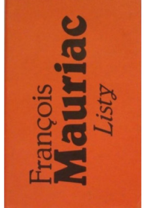 Mauriac listy - Francois Mauriac - książka  wyd. 1989