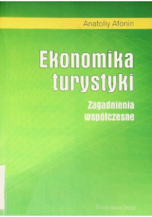 Ekonomika turystyki - Anatoliy Afonin - książka  wyd. 2012