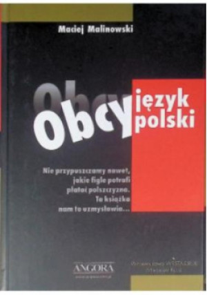 Obcy język polski - Maciej Malinowski - książka  wyd. 2003