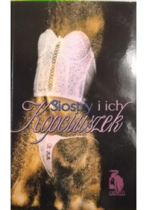 Siostry i ich Kopciuszek - Ewa  Graczyk - książka  wyd. 2002