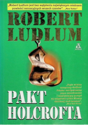 Pakt Holcrofta - Robert Ludlum - książka  wyd. 2002