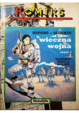 Wieczna wojna Część 1 Zeszyt 3 / 90 - Marvano Haldeman - książka  wyd. 1990