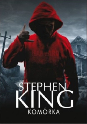 Komórka - Stephen King - książka  wyd. 2016