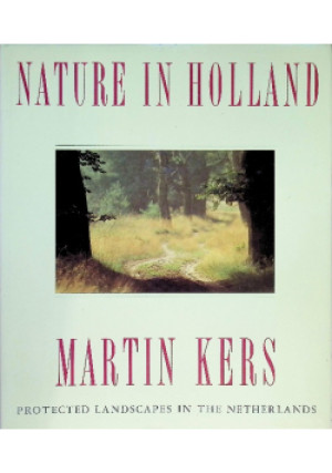 Nature in Holland - Martin Kers - książka  wyd. 1991