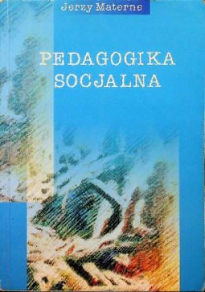 Pedagogika socjalna - Jerzy Materne - książka  wyd. 1999