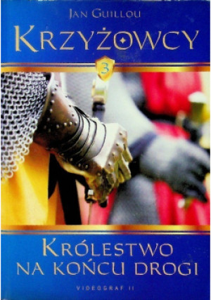 Królestwo na końcu drogi - Jan Guillou - książka historyczna wyd. 2009
