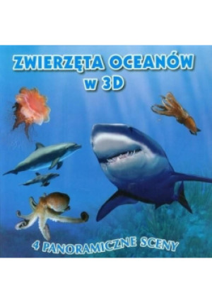 Zwierzęta oceanów w 3D - książka  wyd. 2013