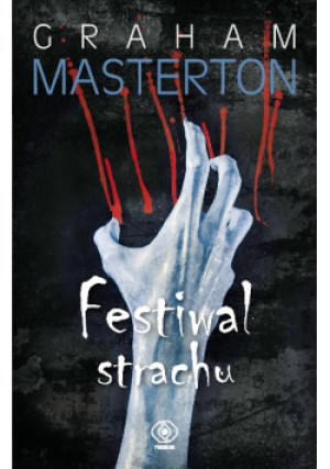 Festiwal strachu - Graham Masterton - książka  wyd. 2020