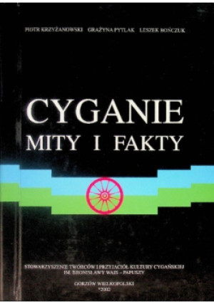 Cyganie Mity i fakty - Piotr Krzyżanowski - książka  wyd. 2002