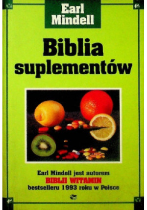 Biblia suplementów - Earl Mindell - książka  wyd. 1999