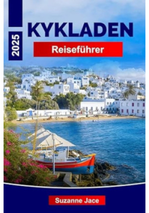 Kykladen Reisefuhrer 2025 - Suzanne Jace - książka  wyd. 2025