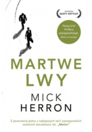 Martwe Lwy - Mick Herron - książka  wyd. 2021