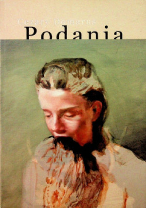 Podania - Cezary Domarus - książka  wyd. 2013