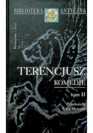 Terencjusz Komedie Tom II - Terencjusz - książka  wyd. 2006