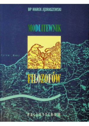 Modlitewnik filozofów - Marek Jędraszewski - książka  wyd. 1997