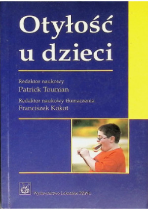 Otyłość u dzieci - Patrick Tounian - książka  wyd. 2008