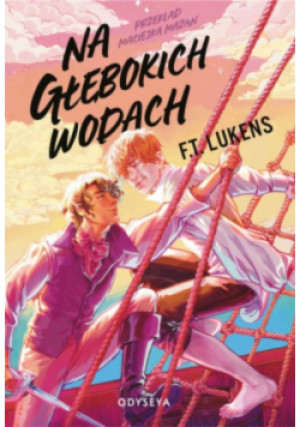 Na głębokich wodach - F. T. Lukens - książka  wyd. 2024