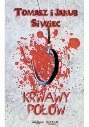 Krwawy połów - książka  wyd. 2019