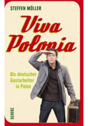 Viva Polonia - Steffen Moller - książka  wyd. 2008