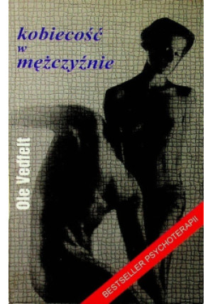 Kobiecość w mężczyźnie - Ole Vedfelt - książka  wyd. 1995