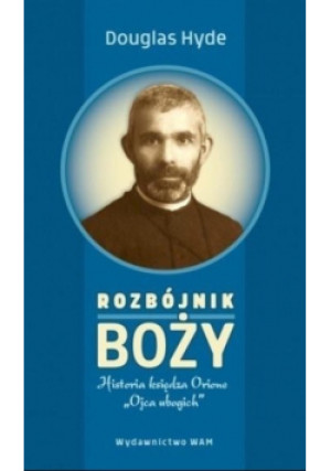 Rozbójnik Boży - Douglas Hyde - książka  wyd. 2018