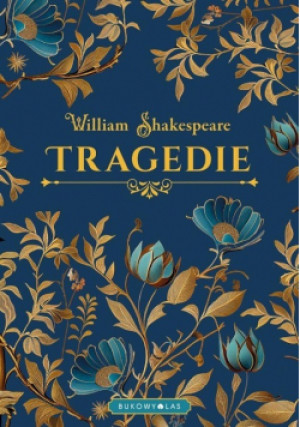 Tragedie - William Shakespeare - książka  wyd. 2023