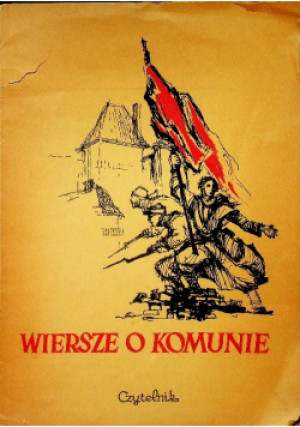 Wiersze o komunie - książka historyczna wyd. 1951