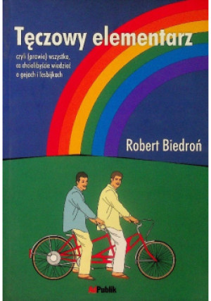 Tęczowy elementarz - Robert Biedroń - książka  wyd. 2007