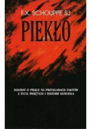 Piekło - F. X. Schouppe - książka  wyd. 2001