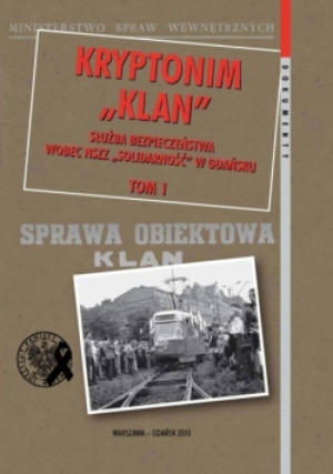 Kryptonim Klan Tom 1 - książka historyczna wyd. 2010